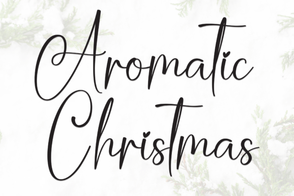 Aromatic Christmas: A Font That Brings Warmth to Your Brand