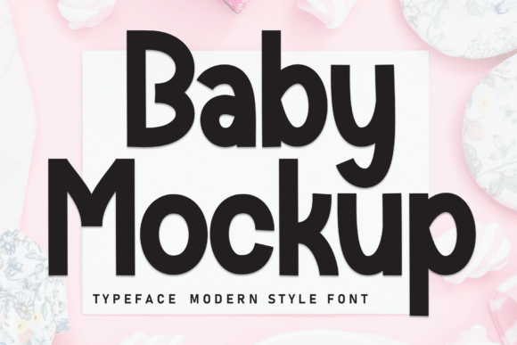 Baby Mockup: The Friendly Font That Perfects Your Brand Voice