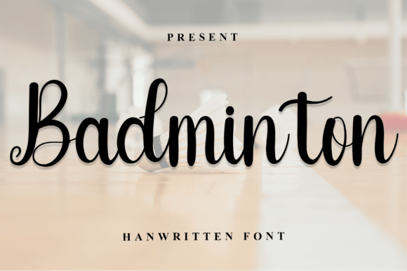 Badminton: A Handwritten Font for Elegant Editorial Design