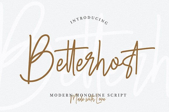 Betterhost: When You Need a Script Font with a Modern Spine