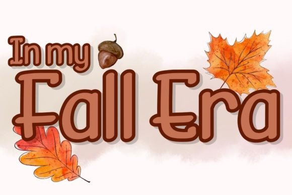 Choosing In My Fall Era Font for a More Authentic Online Brand
