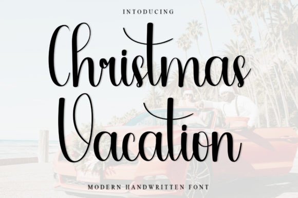 Christmas Vacation Font: Your Campaign's Cozy Handwritten Partner