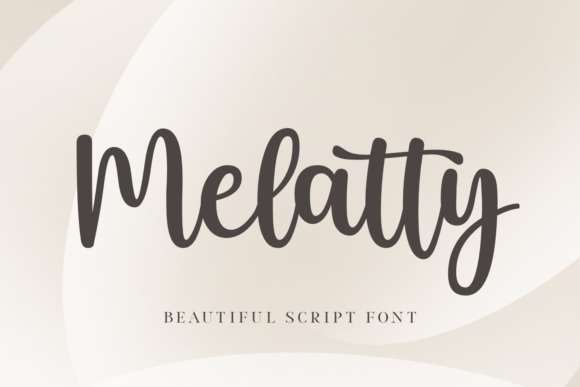 Melatty: A Font That Adds Grace to Your Brand Story